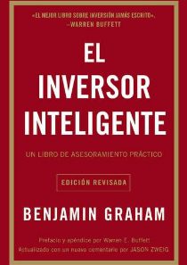 Lecturas obligatorias para mejorar nuestras finanzas personales, libros para leer en 2023 El inversor inteligente de Benjamin Graham